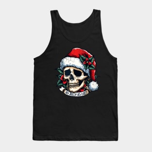 Christmas Humor As Jolly As I Get Tank Top